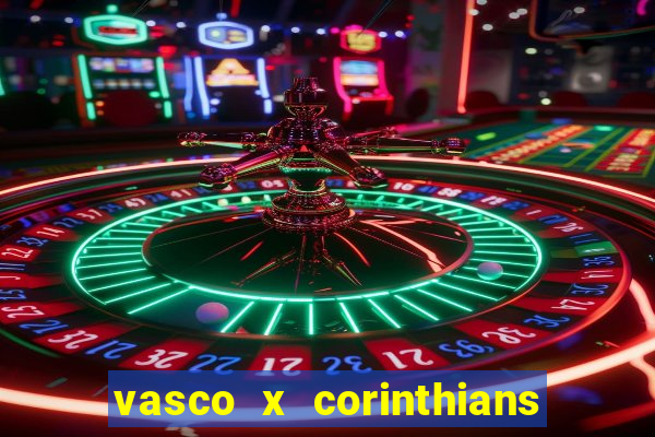 vasco x corinthians primeiro turno